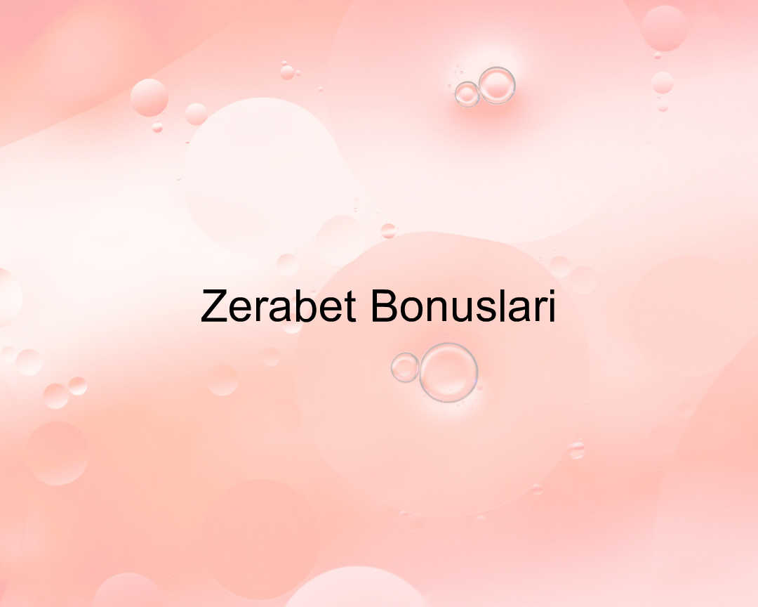 Zerabet bonusları